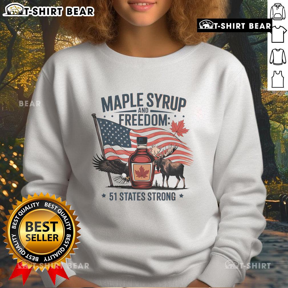 Funny Trump Quote sweatshirt saying Canada is the 51st state of the USA, perfect for political humor and casual wear.