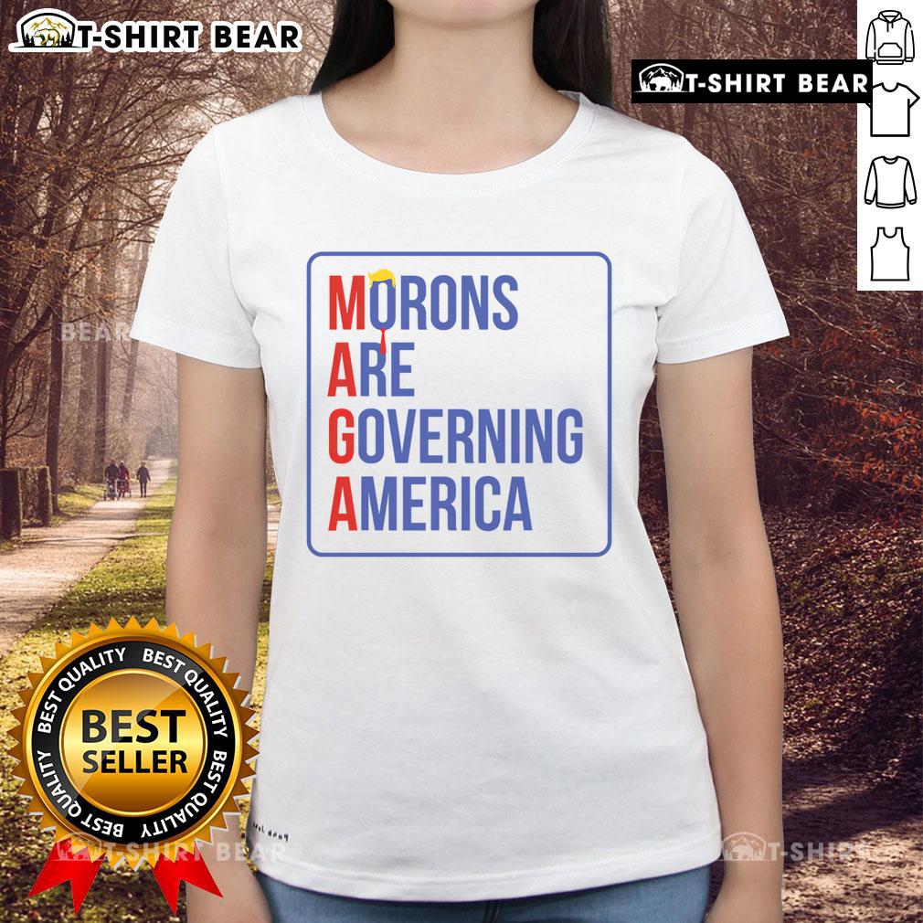 Hot Maga Morons Are Governing America Ladies Tee showcasing a bold, humorous graphic for political satire enthusiasts.