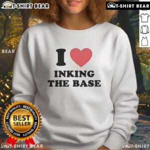 Official I Love Inking The Base Sweatshirt featuring a stylish design and cozy fit for ink enthusiasts.