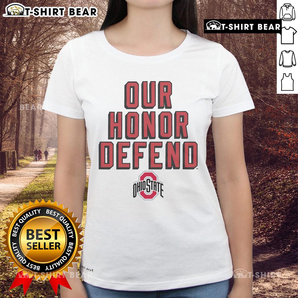 Official Our Honor Defend Ohio State Ladies Tee featuring a stylish design for proud Buckeyes fans.