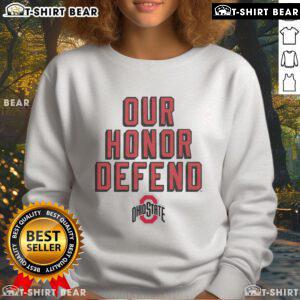 Alt Text: Official Our Honor Defend Ohio State sweatshirt showcasing vibrant colors and logo, perfect for Ohio State fans.