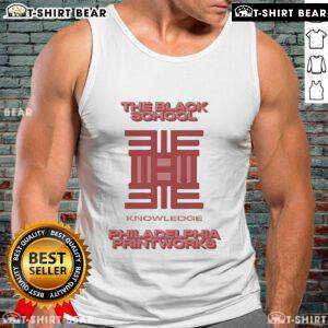 Official The Black School Knowledge Philadelphia Printworks tank top showcasing vibrant design and stylish fit for fans.