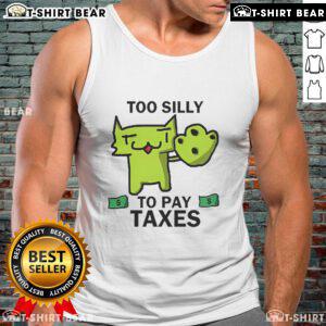 Official Too Silly For Taxes Tank Top featuring a playful design, perfect for humorous tax season attire.