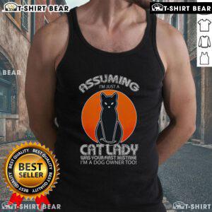 Dog owner tank top with 'I'm just a cat lady' graphic, humorously highlighting the owner's love for both cats and dogs.