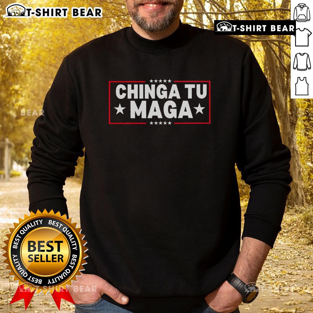 Top Chinga Tu Maga election sweatshirt featuring Kamala Harris, perfect for Latino Democrat supporters against Trump.