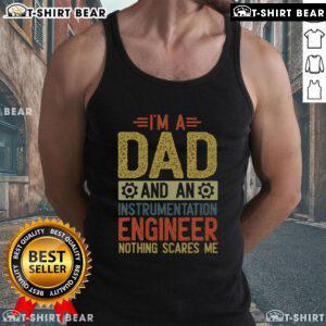 Top Fathers Day Im a Dad and Instrumentation Engineer tank top design featuring bold text and a playful graphic.