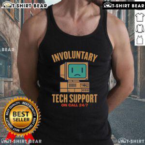 Top Involuntary Tech Support Tank Top featuring humorous tech support graphics for IT enthusiasts and casual wear.