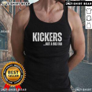 Top Kickers Not a Big Fan Fantasy Football Tank Top featuring a humorous design for fantasy football enthusiasts.