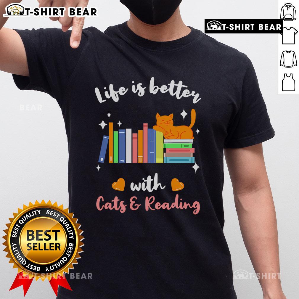 Top Life Is Better With Cats & Reading T-Shirt featuring a playful cat graphic and book design, perfect for cat lovers.