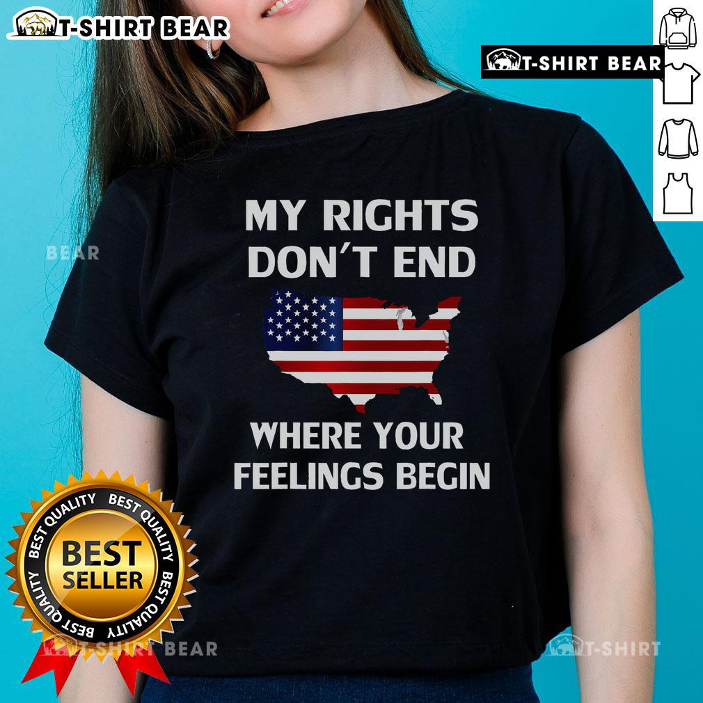 Top My Rights Don't End Where Your Feelings Begin Ladies Tee in vibrant colors, perfect for expressing personal freedom.