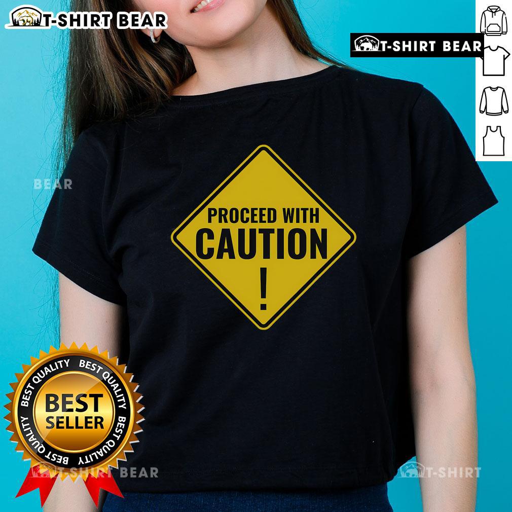 Top Proceed With Caution Road Traffic Signal Ladies Tee featuring a vibrant design for stylish safety awareness.