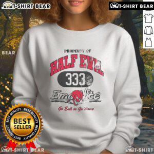 Half Evil 333 Emolite sweatshirt featuring 'Go Evil Or Go Home' design, perfect for trendy streetwear enthusiasts.