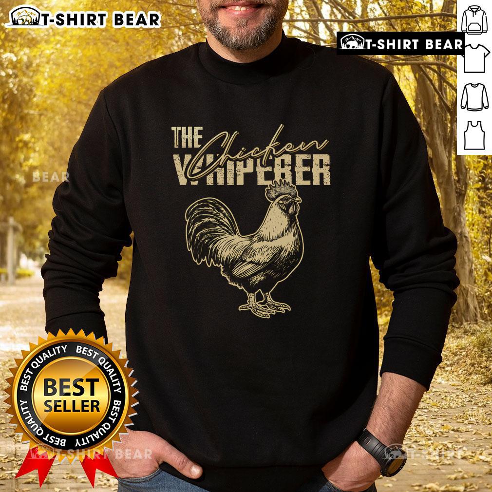 Funny chicken rooster sweatshirt design featuring 'Top The Chicken Whisperer' for farming enthusiasts.
