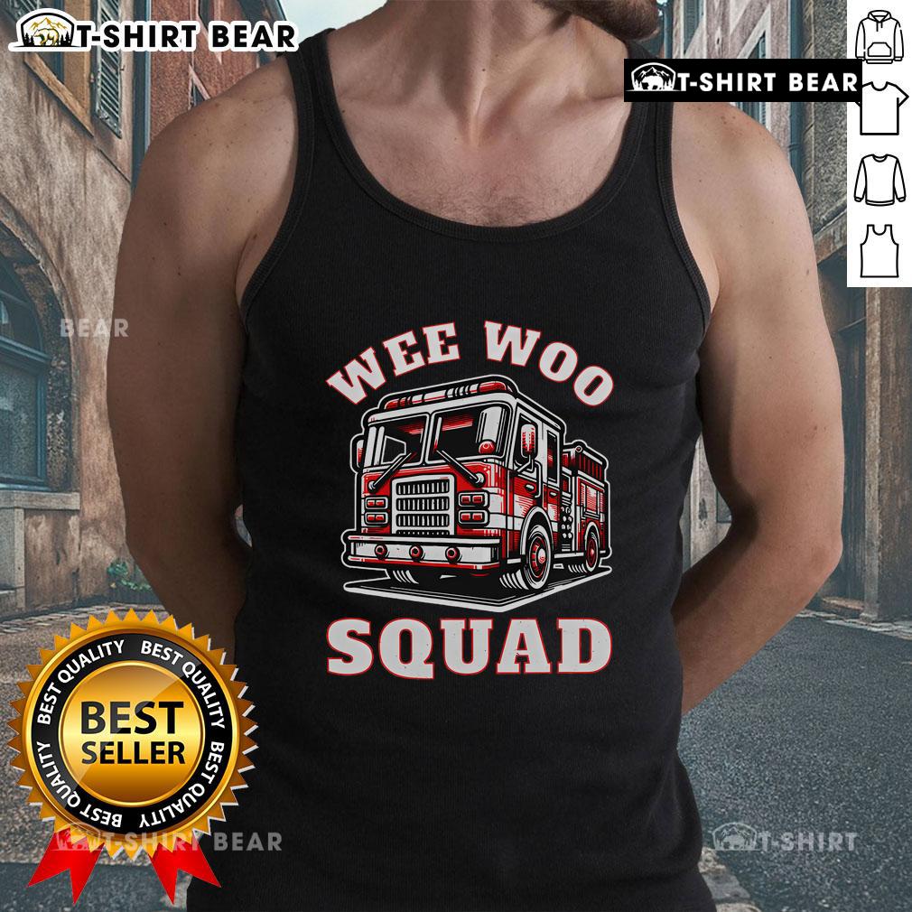 Funny firefighter family tank top featuring Top Wee Woo Squad fire truck design for kids and adults.