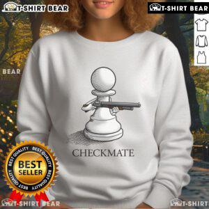 Awesome Pawn Shotgun Checkmate Sweatshirt featuring a bold chess graphic and stylish design for chess enthusiasts.