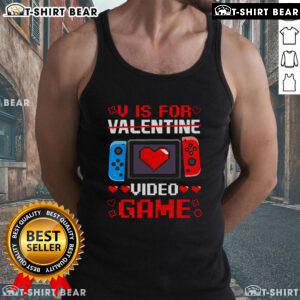 Funny V Is For Video Games Valentine's Day Gamer Tank Top featuring a playful design for gaming enthusiasts.