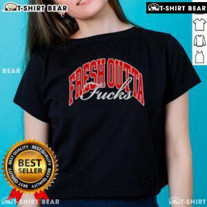 Good Daquan Jones Fresh Outta Fucks Ladies Tee featuring bold graphic design on a stylish women's t-shirt.