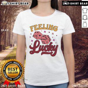 Valentine's Day ladies tee featuring 'Feeling Lucky Love Dice' design, perfect for celebrating love and luck.