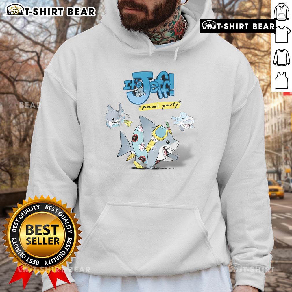 Funny sharks pool hoodie featuring 'Nice It's Jeff' design, perfect for summer vibes and shark enthusiasts.