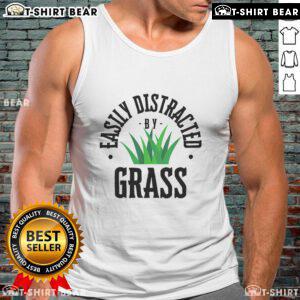 Official Easily Distracted By Grass Tank Top featuring playful grass-themed design for nature lovers and fun enthusiasts.