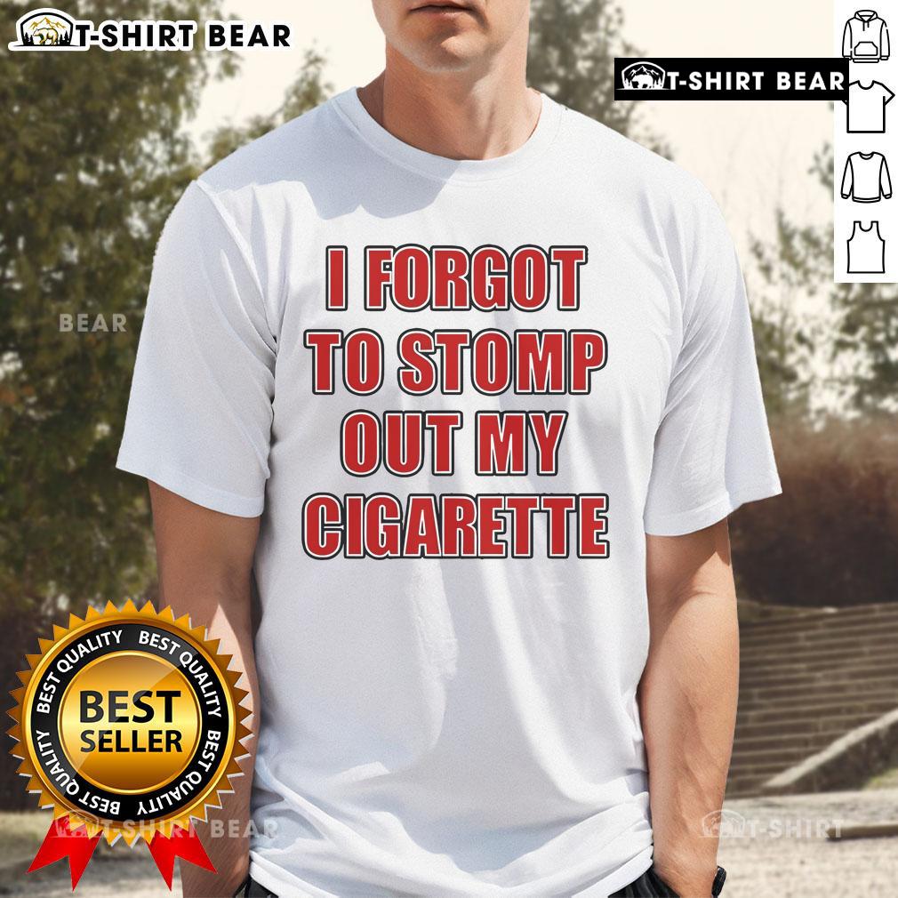 Alt Text: Official Grimykids I Forgot To Stomp Out My Cigarette T-Shirt featuring bold graphic design on a black background.