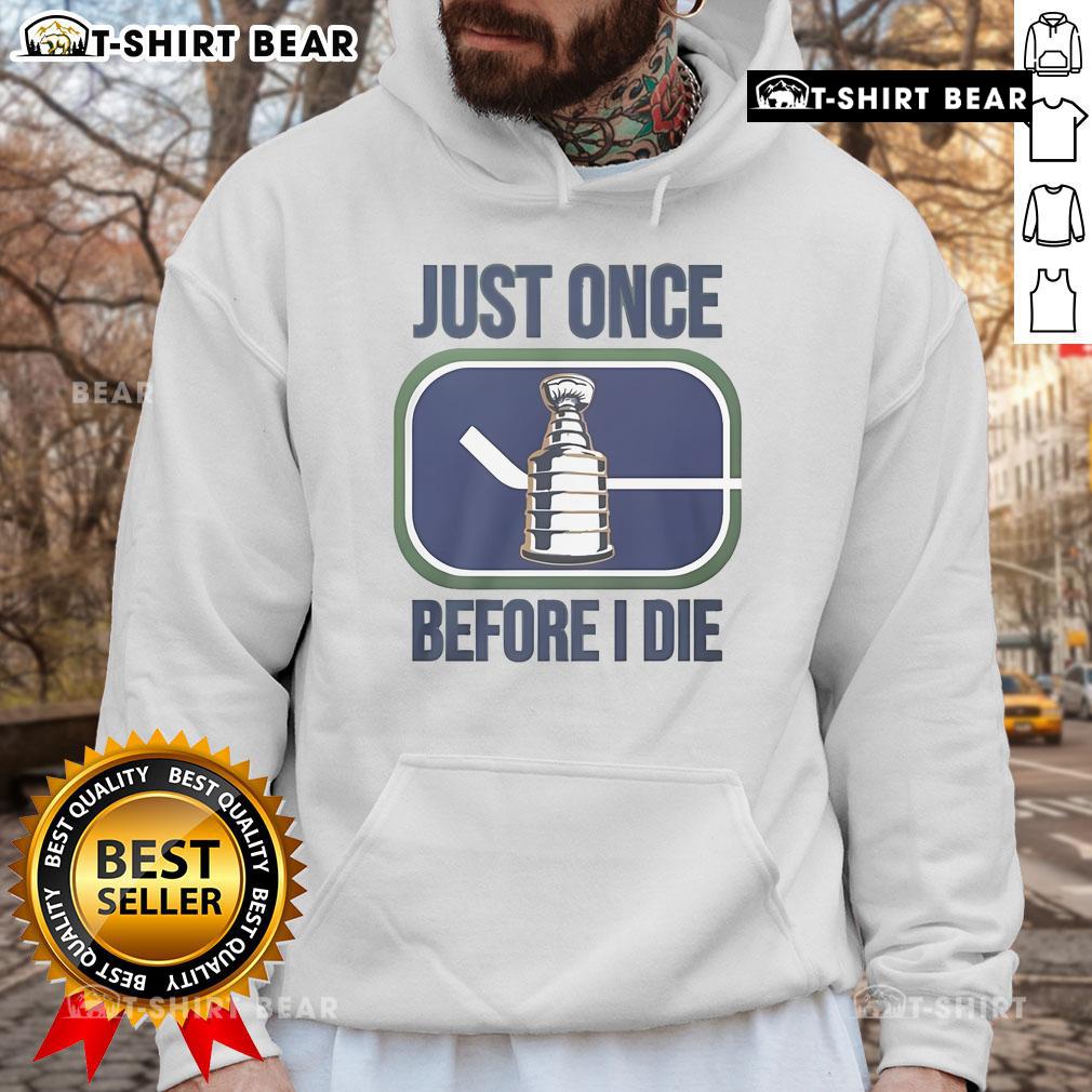 Official Miss Marcia Just Once Before I Die Hoodie featuring a stylish design and vibrant colors for fans and collectors.