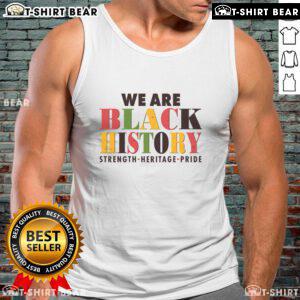 Official We Are Black History tank top showcasing strength, heritage, and pride in a vibrant design.