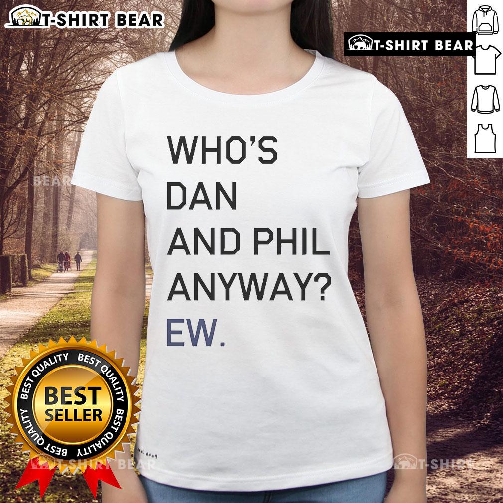 Alt Text: Official Who's Dan and Phil Anyway Ew Ladies Tee in black, featuring playful graphic design and comfortable fit.