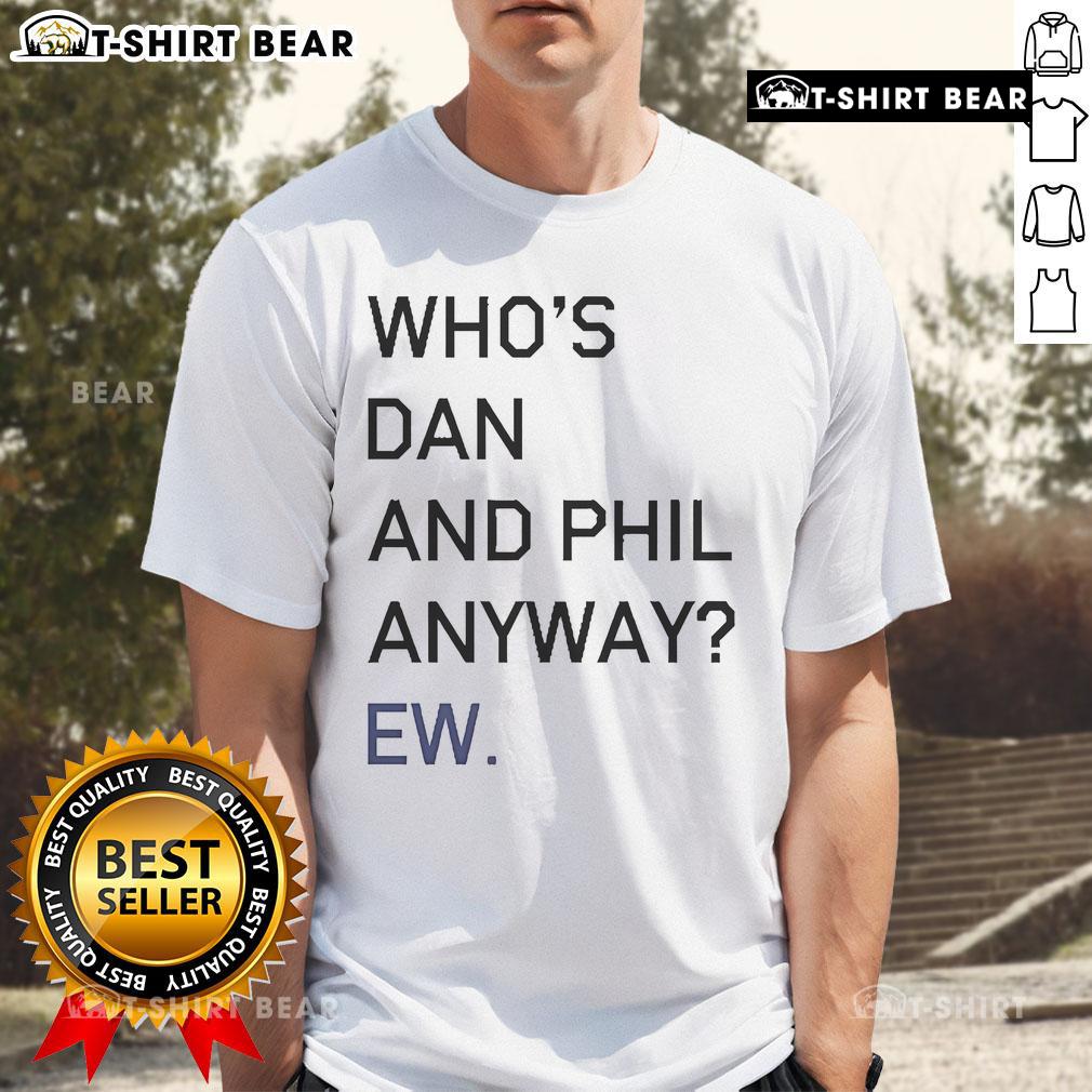 Official Who's Dan and Phil Anyway EW T-Shirt featuring bold graphics and vibrant colors for fans of the YouTube duo.