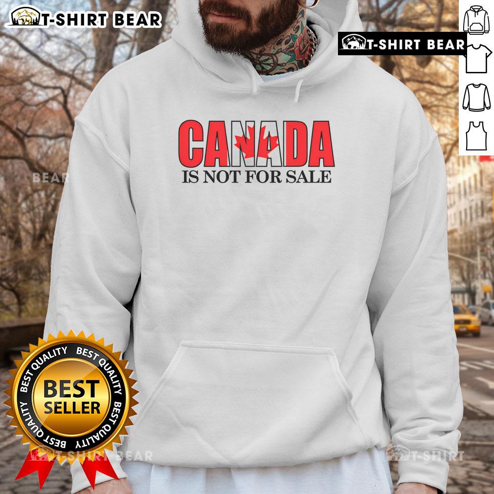 Premium Canada Is Not For Sale text hoodie featuring a stylish design, perfect for casual wear enthusiasts.