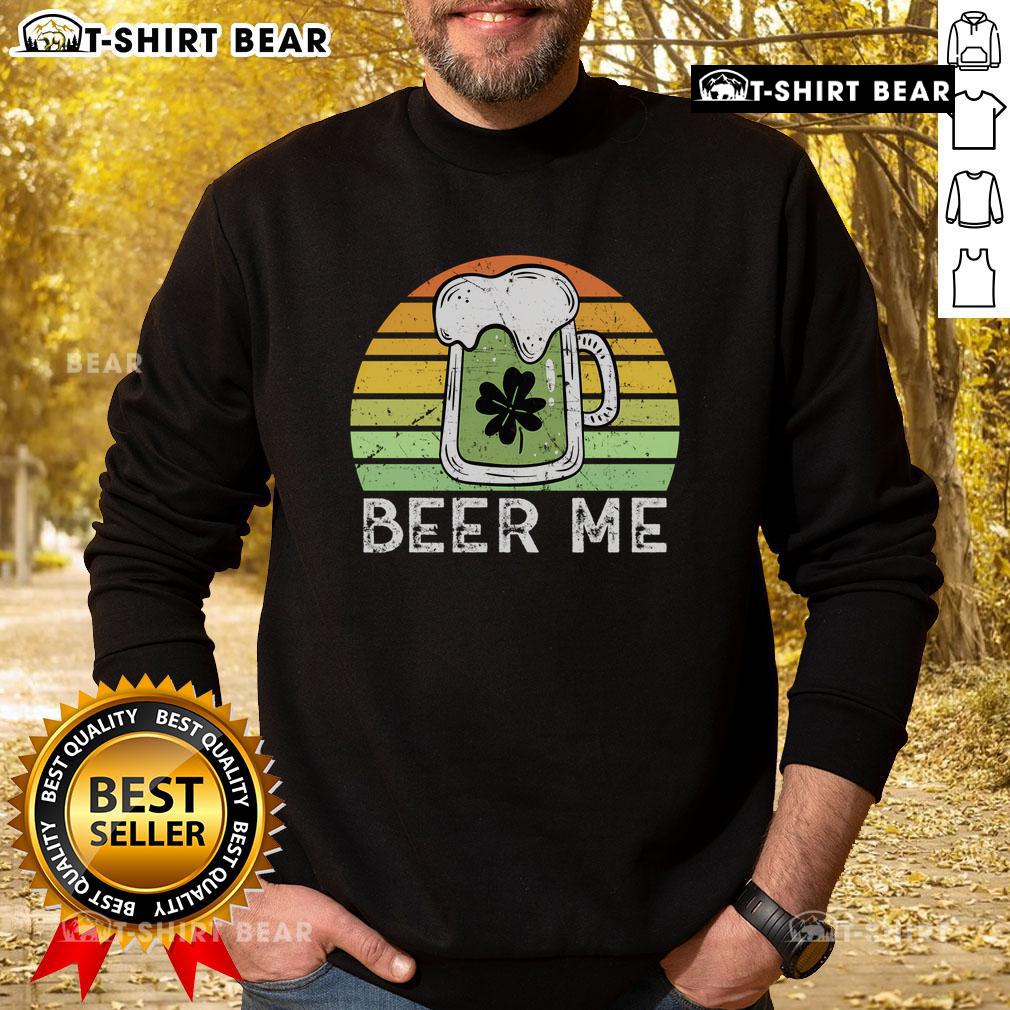 Vintage green sweatshirt for Saint Patrick's Day featuring 'Top Beer Me' design, perfect for festive celebrations.