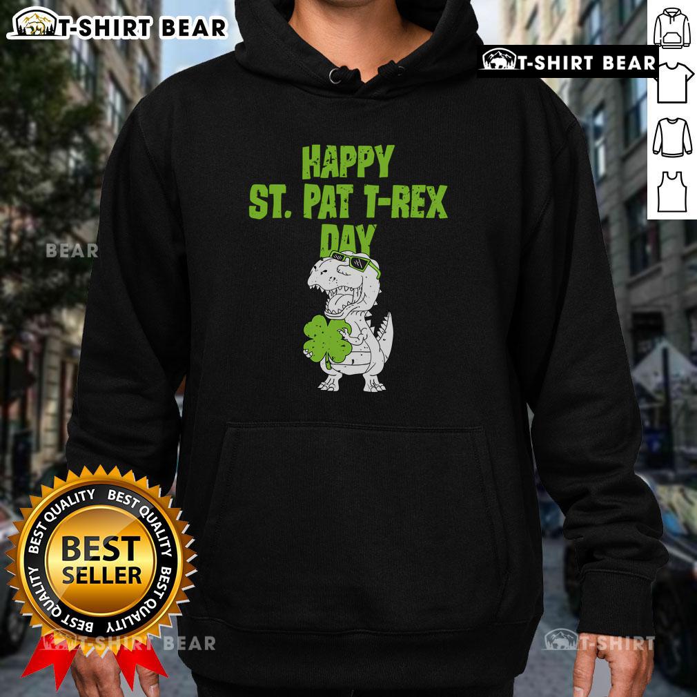 Top Happy St. Pat T-Rex Day hoodie featuring a playful dinosaur design for St. Patrick's Day celebrations.
