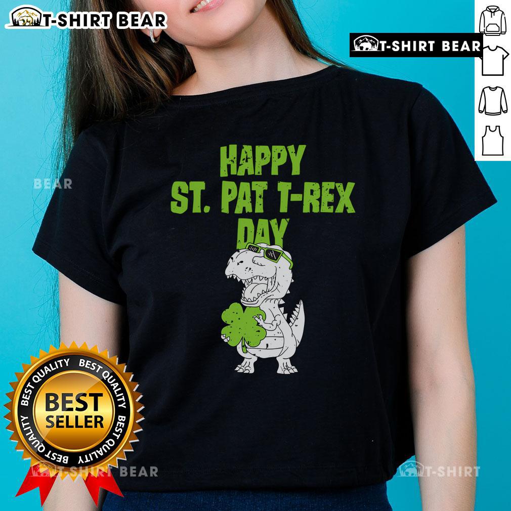 Top Happy St. Pat T-Rex Day Dino St. Patrick's Day ladies tee featuring a fun dinosaur design and festive colors.