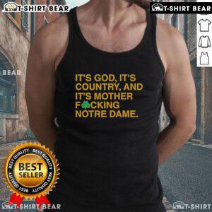 Top Its God Its Country Notre Dame Fighting Irish tank top with bold graphics and vibrant colors, perfect for fans.