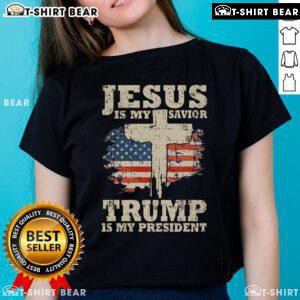 Top Jesus Is My Savior Trump Is My President Ladies Tee featuring a bold graphic design for faith and patriotism.