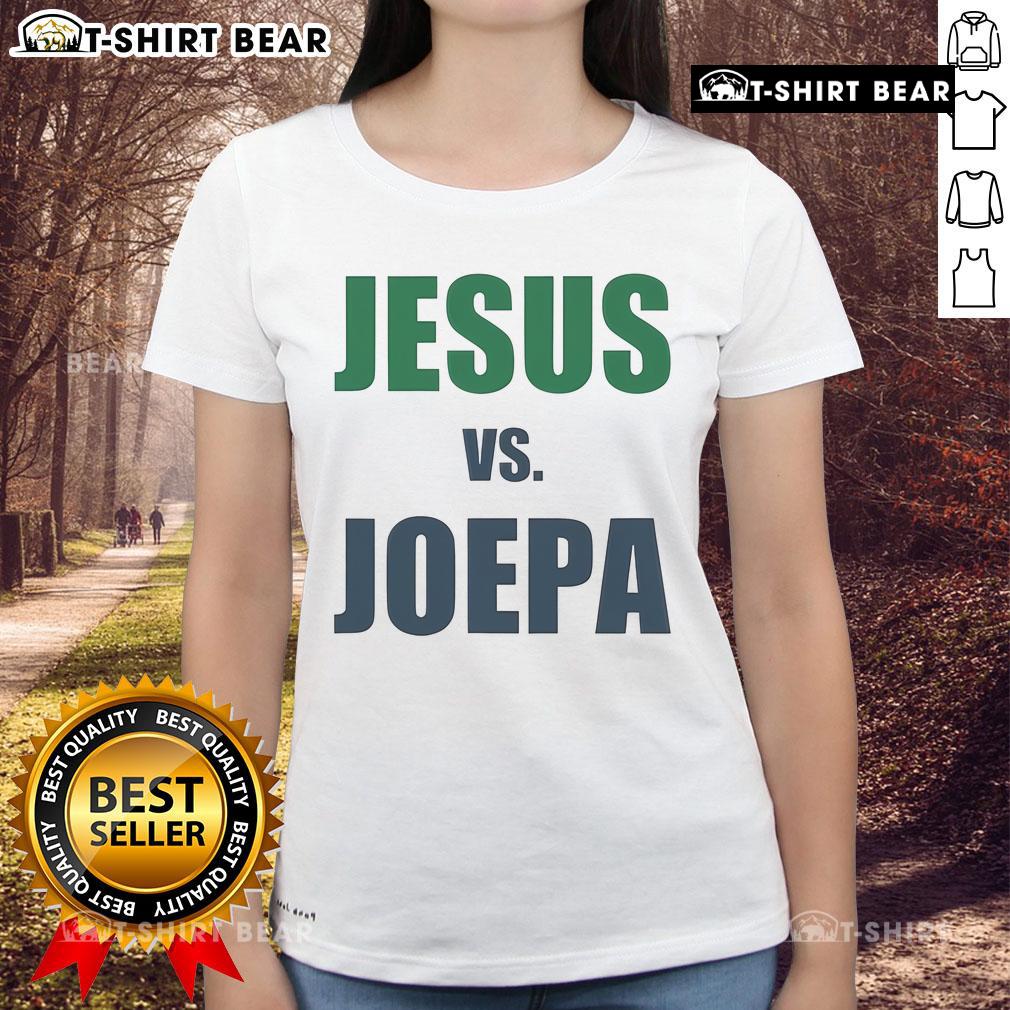 Top Jesus Vs Joepa Ladies Tee featuring a stylish graphic design for fans of both iconic figures.