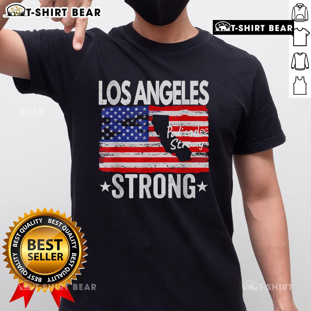 Top Los Angeles Strong Palisades Strong Flag T-Shirt featuring a vibrant design, perfect for showing local pride.