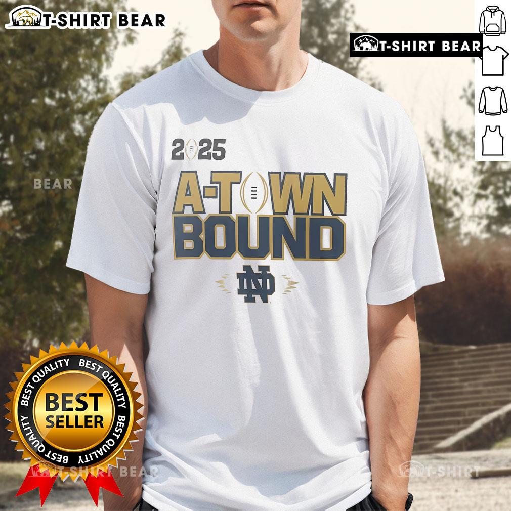 Top Notre Dame Fighting Irish National Championship Game A-Town Bound T-Shirt featuring vibrant team colors and logo.