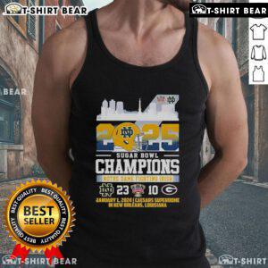Notre Dame Fighting Irish Sugar Bowl Champions 2025 tank top featuring victory score 23-20, perfect for fans.