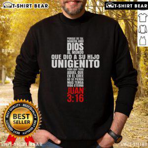Top Porque De Tal Manera Amo Dios sweatshirt featuring Christian biblical messages, perfect for faith-inspired fashion.