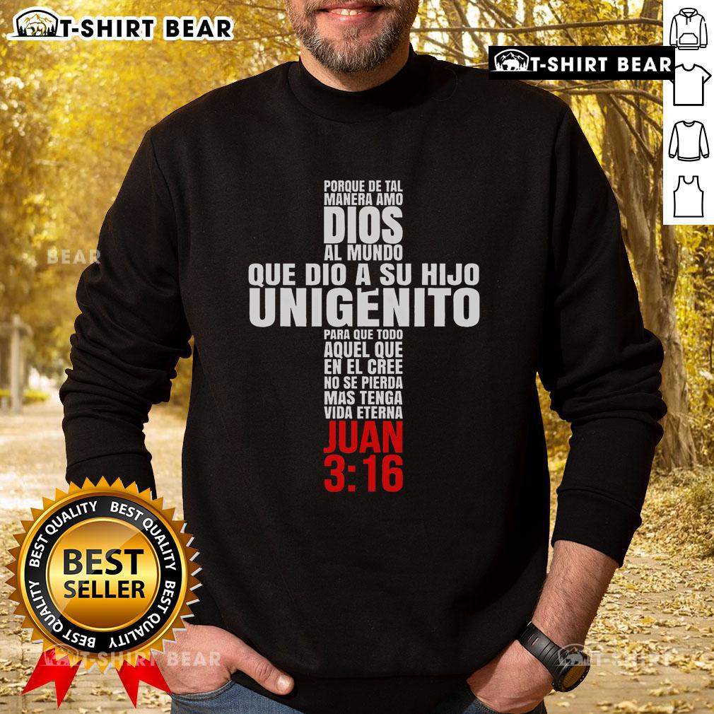 Top Porque De Tal Manera Amo Dios sweatshirt featuring Christian biblical messages, perfect for faith-inspired fashion.
