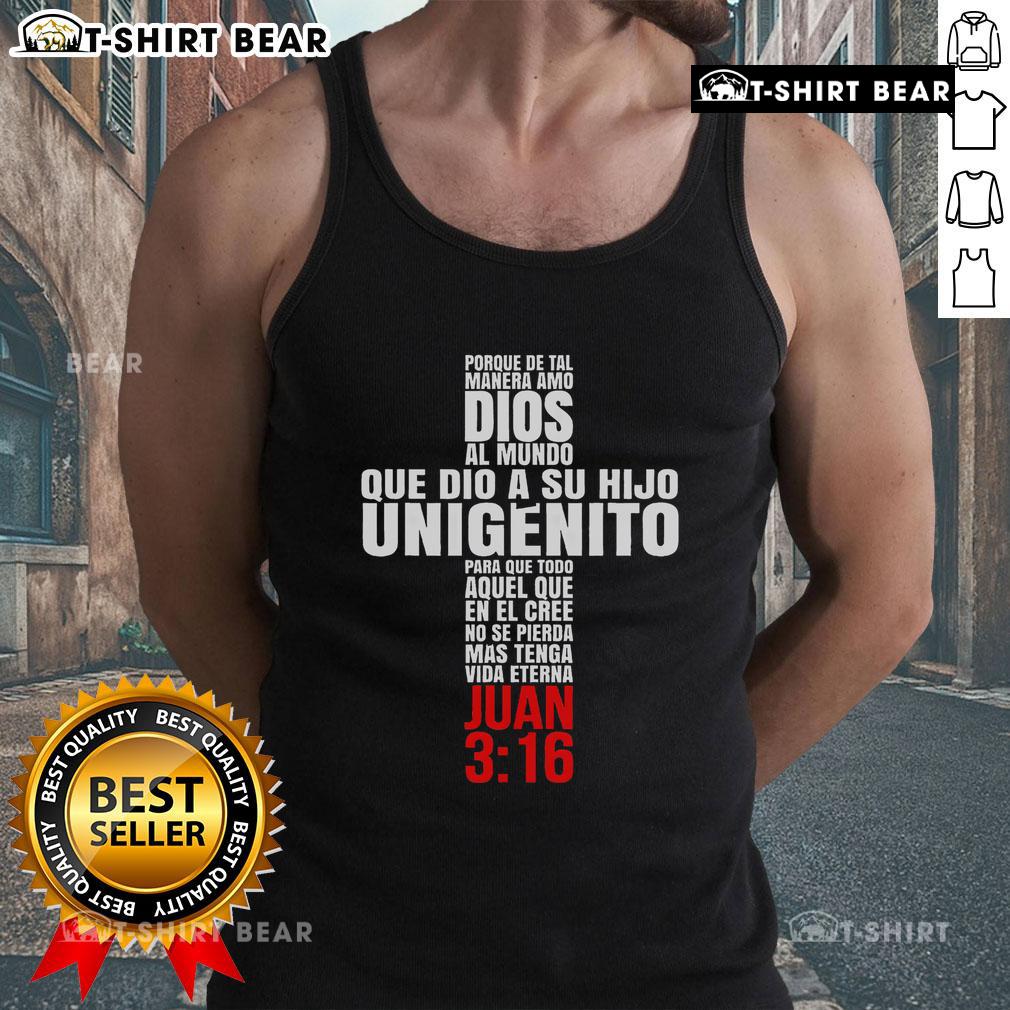 Alt Text: Inspirational Tank Top with 'Top Porque De Tal Manera Amo Dios' Christian Bible message for believers.