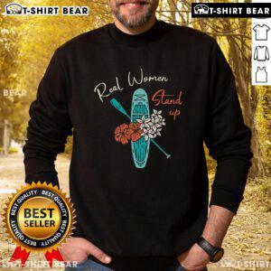 Top Real Women Stand Up Paddling sweatshirt featuring vibrant design and comfortable fit for paddle enthusiasts.