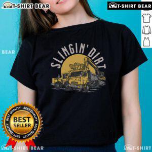Funny Heavy Equipment Operator Ladies Tee featuring a playful design for top-slingin' dirt enthusiasts.