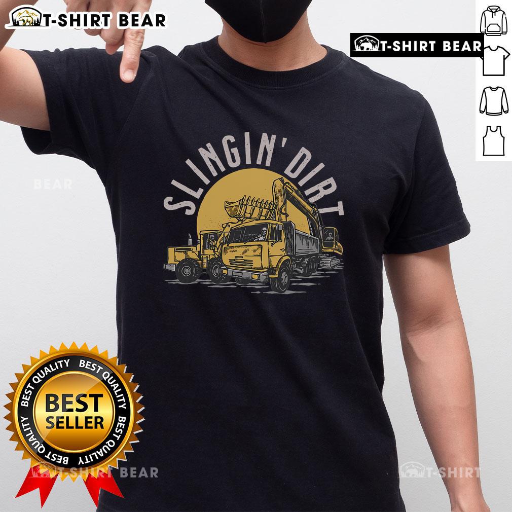 Funny Heavy Equipment Operator T-Shirt featuring 'Top Slingin Dirt' design, perfect for enthusiasts and professionals in construction.