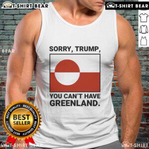 Top Sorry Trump You Can't Have Greenland Tank Top featuring a bold graphic, perfect for political humor and casual wear.