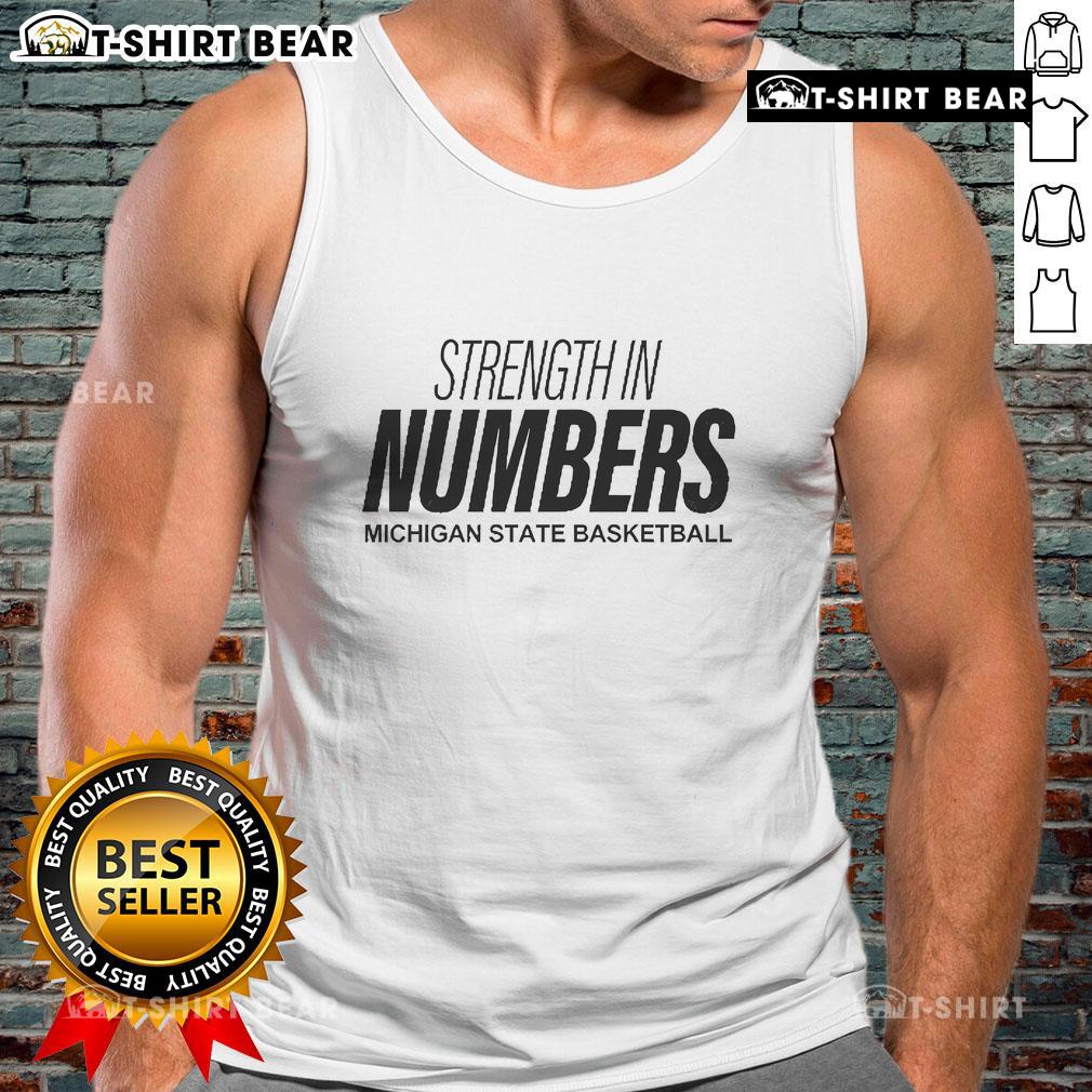 Alt Text: Top Strength In Numbers Michigan State tank top featuring bold green and white design for Spartans fans.