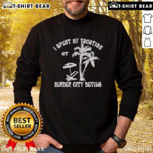 Top The Murder City Devils I Spent My Vacation sweatshirt featuring band logo and vibrant design, perfect for fans.