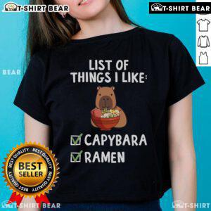 Capybara lover ladies tee featuring 'Top Things I Like' design with capybara and ramen, perfect for capybara enthusiasts.