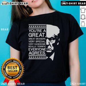 Alt Text: Top Trump Best Grandpa Ever Everyone Agrees Ladies Tee showcasing a fun design for proud grandfathers.